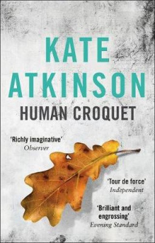 Human Croquet by Atkinson, Kate [Paperback]