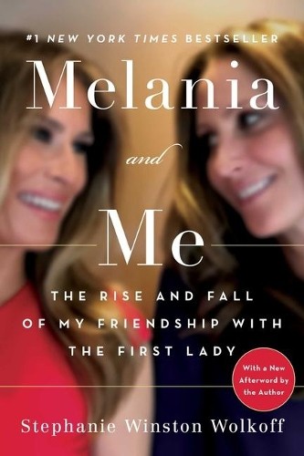 Stephanie Winston Wolkoff Melania and Me (Tascabile)