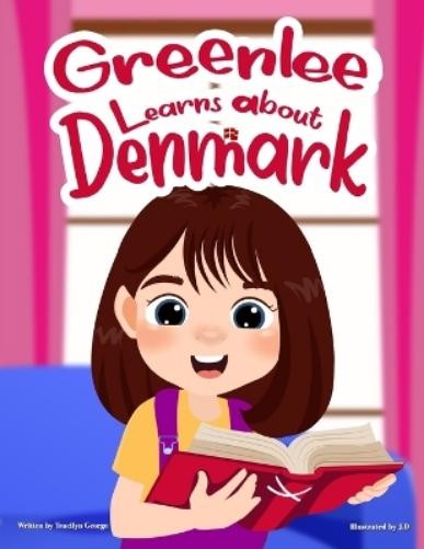 Tracilyn George Greenlee Learns About Denmark (Tascabile)