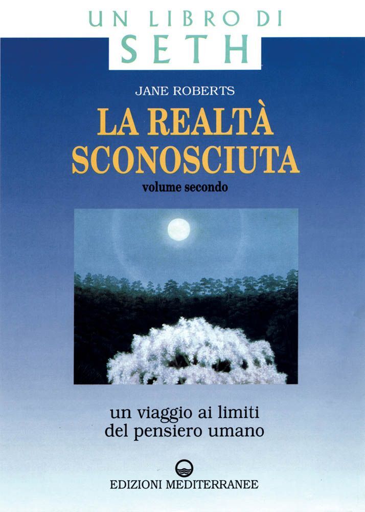 Libri Jane Roberts - La Realta Sconosciuta #02