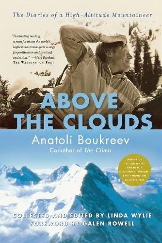 Anatoli Boukreev Above the Clouds Tpb (Tascabile)
