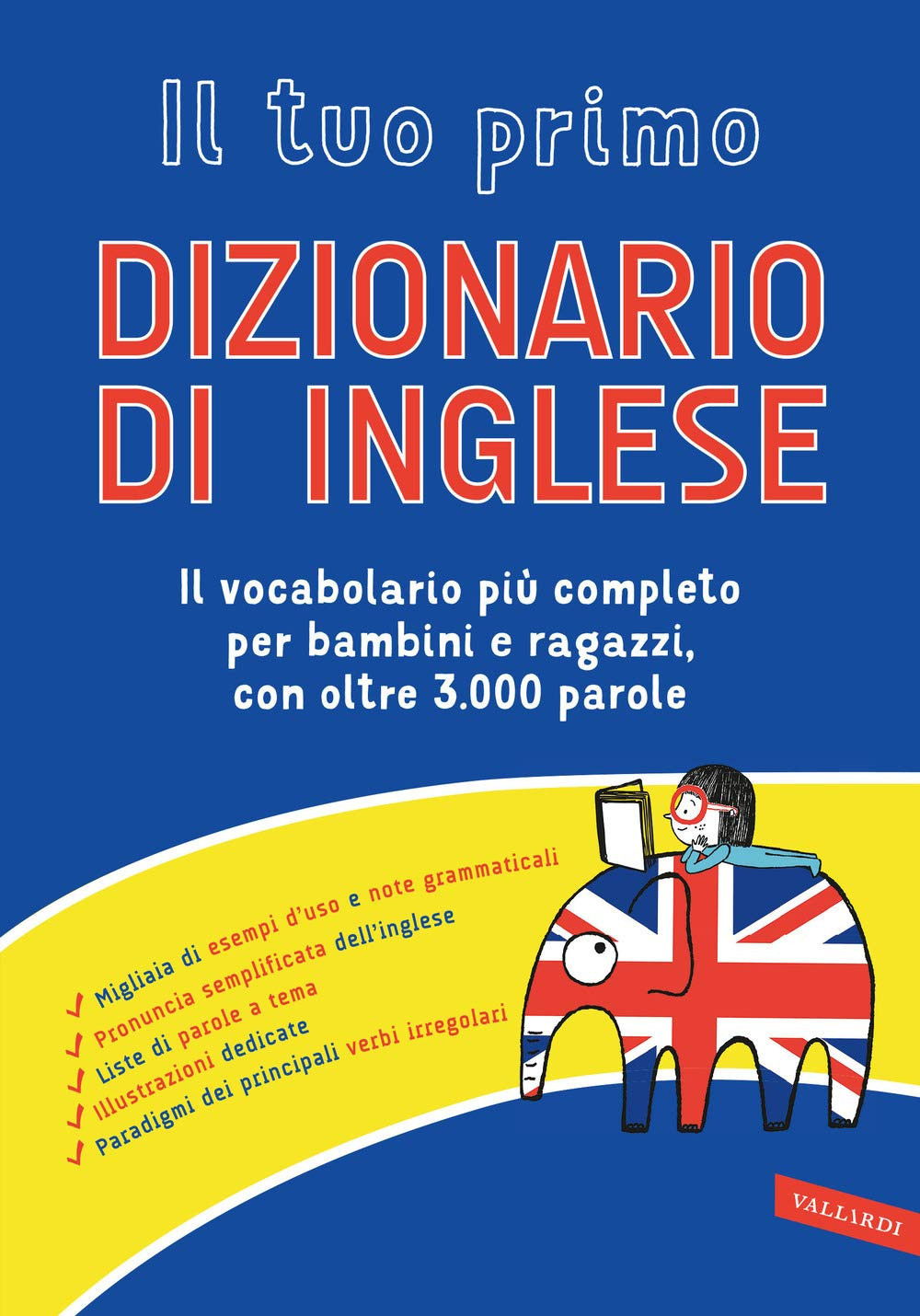9788855051958 Il tuo primo dizionario di inglese - DIZIONARIO SUPER