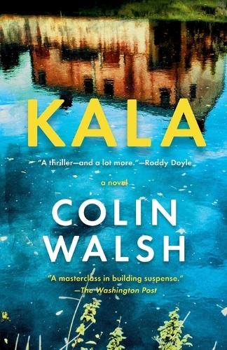 Colin Walsh Kala (Tascabile)