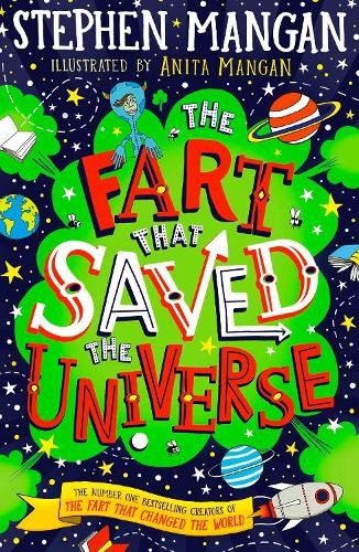 Stephen Mangan The Fart that Saved the Universe (Tascabile)