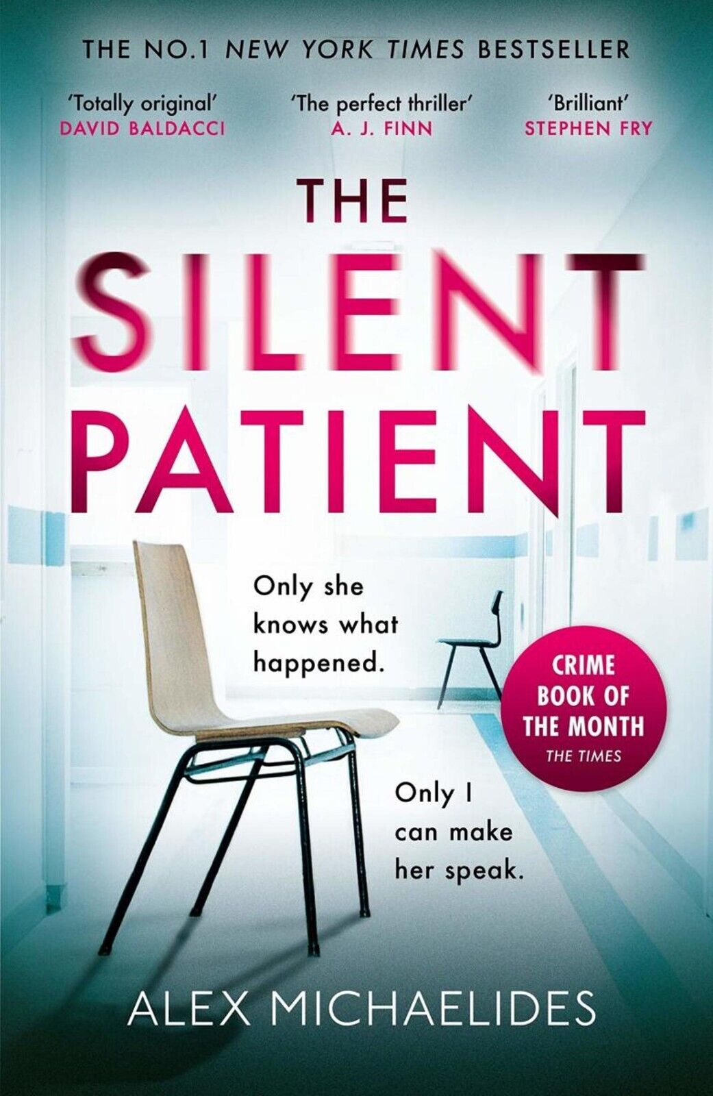 Il Silenzioso Paziente Da Alex Michaelides (Inglese, Libro IN Brossura) Nuovo