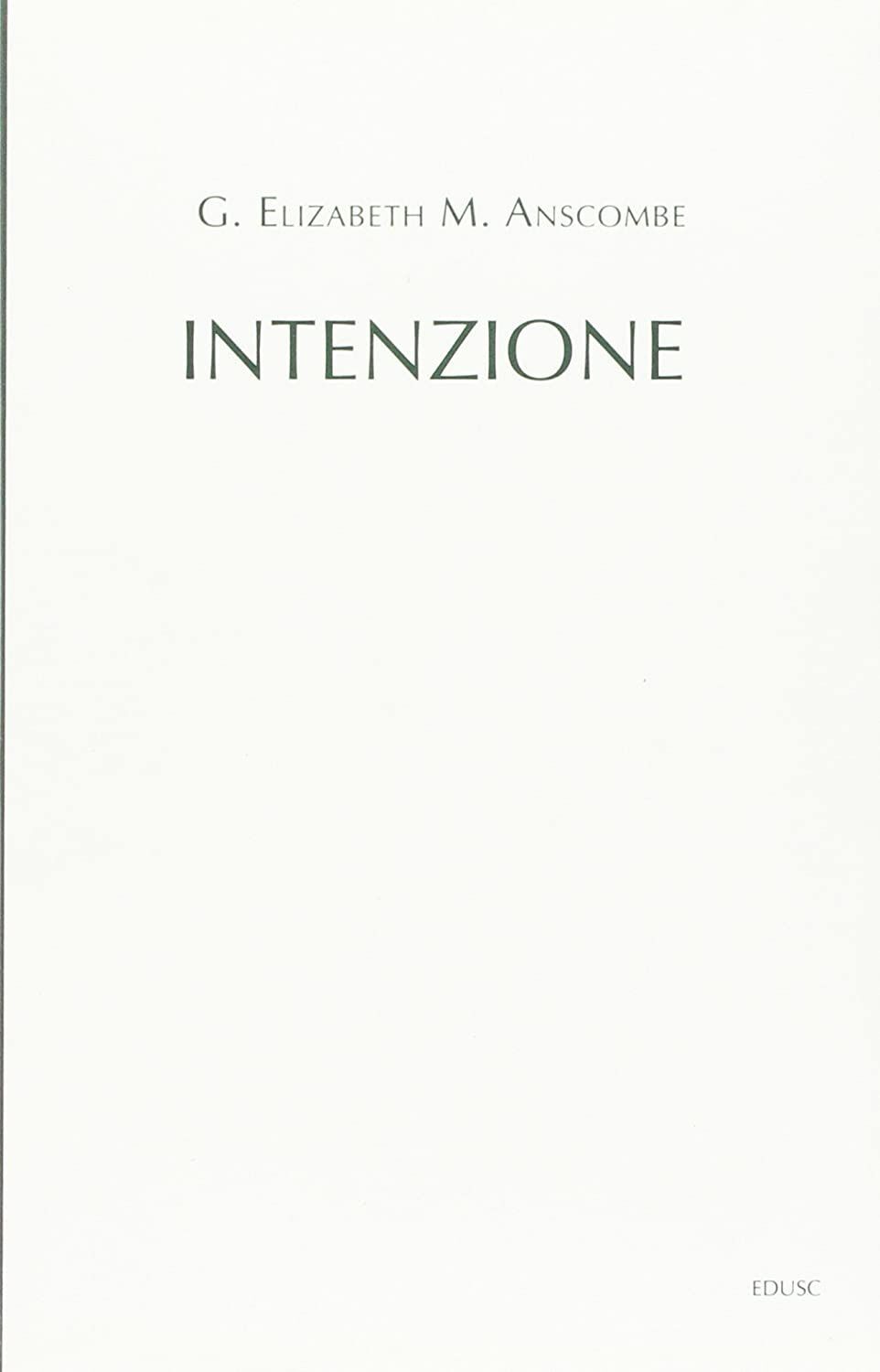 Libri Anscombe Gertrude Elisabeth Margaret - Intenzione