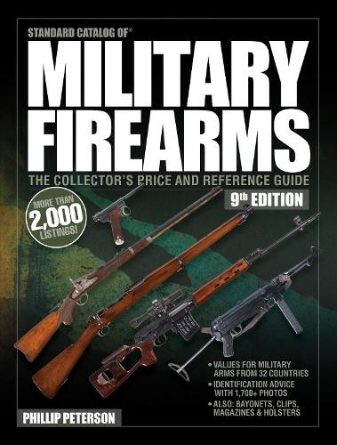 Philip Peterson Standard Catalog of Military Firearms, 9thEdition (Tascabile)