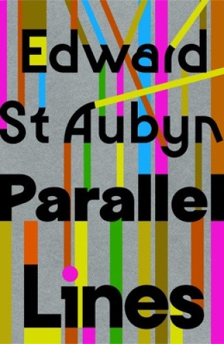Parallel Lines by Edward St Aubyn [Hardback]