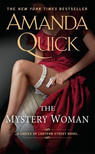 Amanda Quick The Mystery Woman (Tascabile) Ladies of Lantern Street