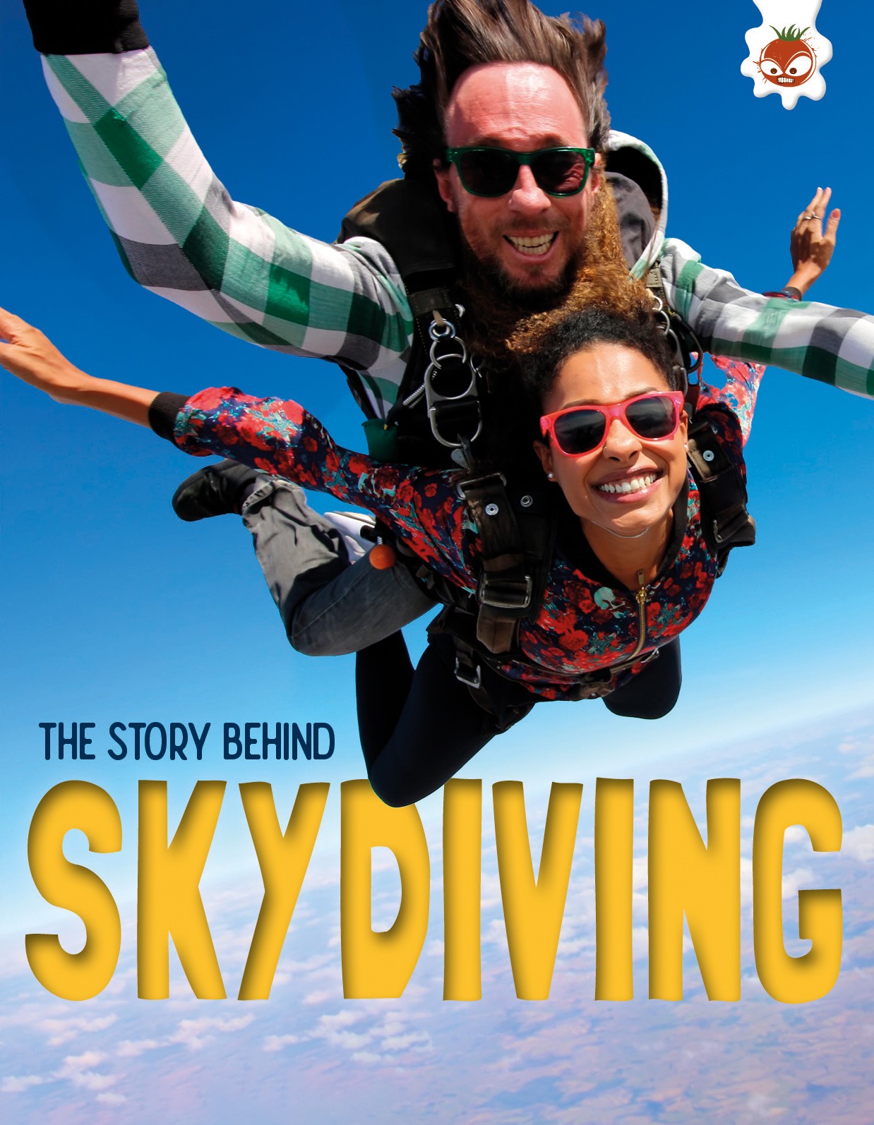 Paul Robinson The Story Behind: Skydiving (Tascabile) Story Behind