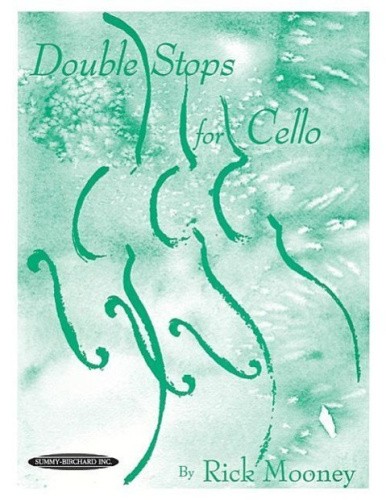 Double Stops for Cello by Mooney, Rick [Paperback]