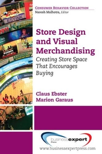 Marion Garaus C Store Design and Visual Merchandising: Creating Stor (Tascabile)