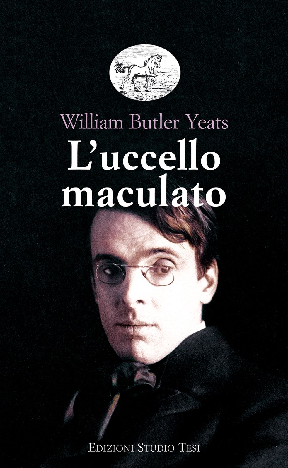Libri William Butler Yeats - L' Uccello Maculato