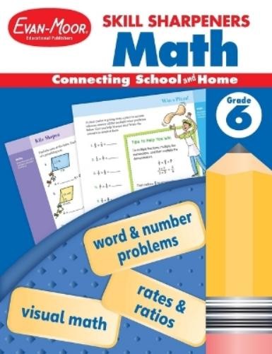 Skill Sharpeners: Math, Grade 6 Workbook (Tascabile) Skill Sharpeners: Math