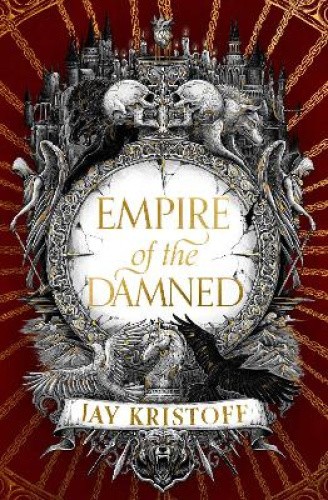 Empire of the Damned (Empire of the Vampire, Book 2) (Empire of the Vampire)