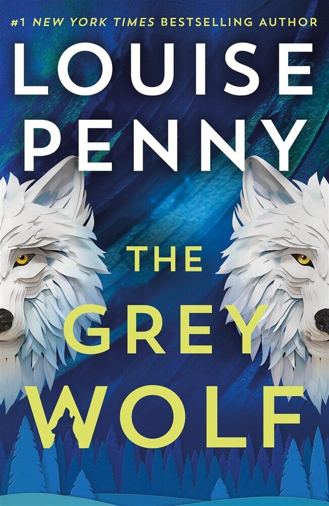 The grey wolf: the three pines community faces a deadly case in this unfor...