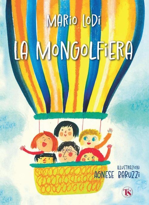 LA MONGOLFIERA  - LODI MARIO - TS - TERRA SANTA