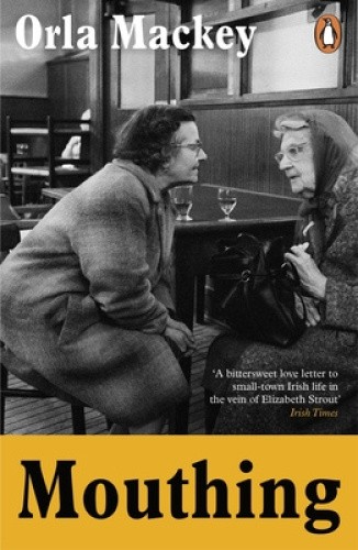 Mouthing by Orla Mackey [Paperback]