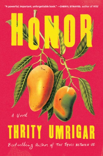 Honor by Thrity Umrigar [Hardback]