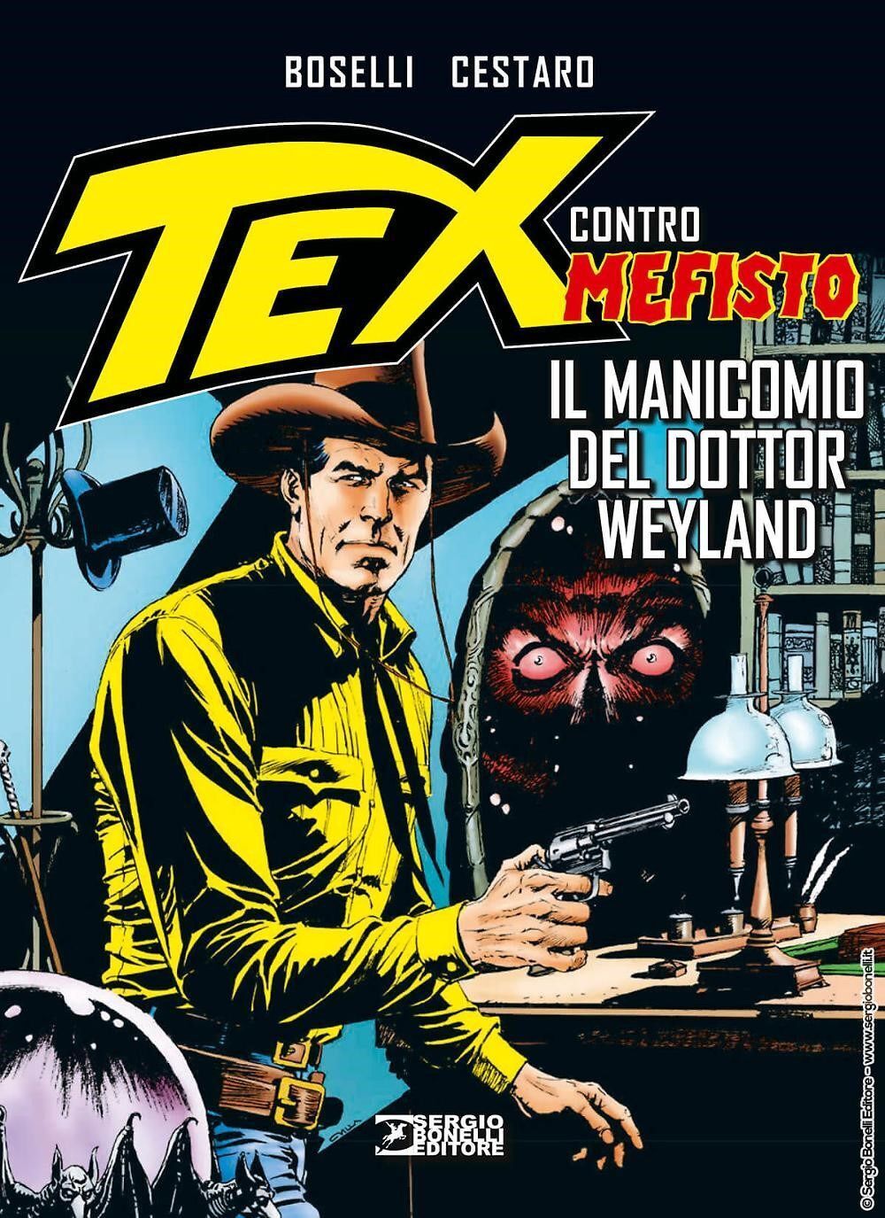 Libri Boselli Mauro - Il Manicomio Del Dottor Weyland. Tex Contro Mefisto