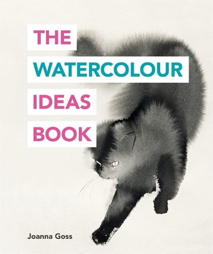 Joanna Goss The Watercolour Ideas Book (Tascabile) Art Ideas Books