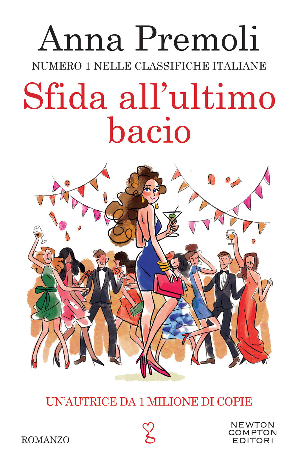 Libri Anna Premoli - Sfida All'ultimo Bacio