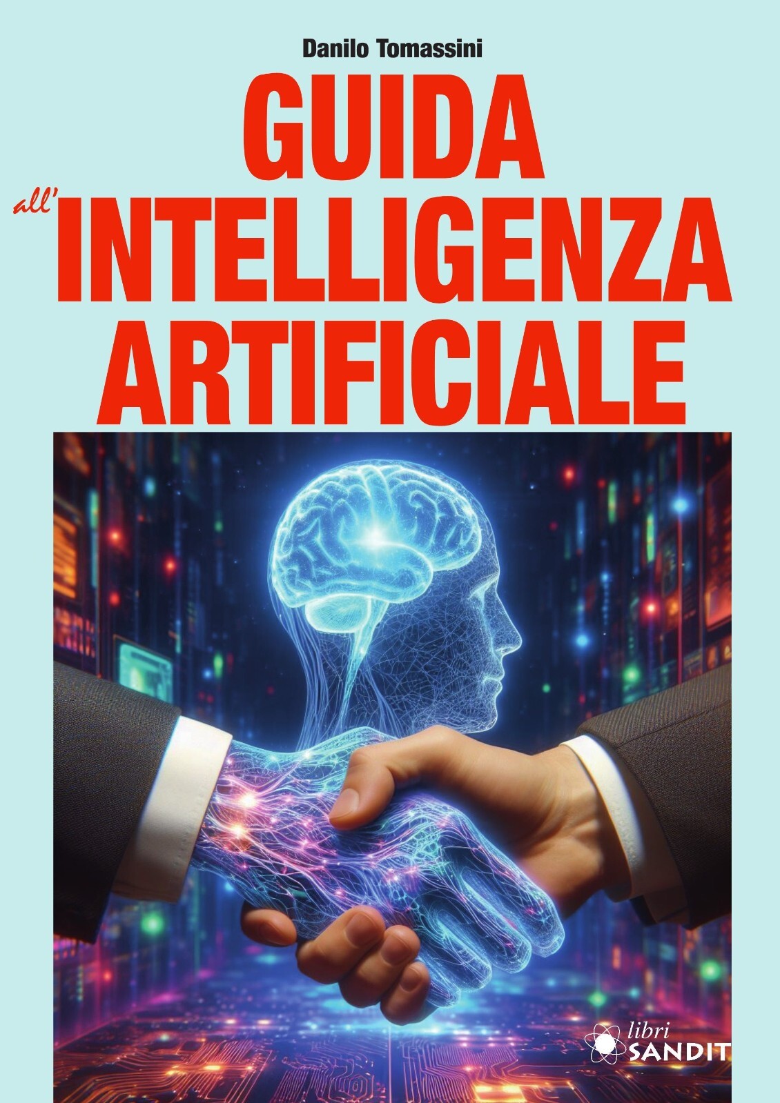 INTELLIGENZA ARTIFICIALE ChatGPT STRI ALEXA GUIDA APPLICAZIONI PROGRAMMI RETI