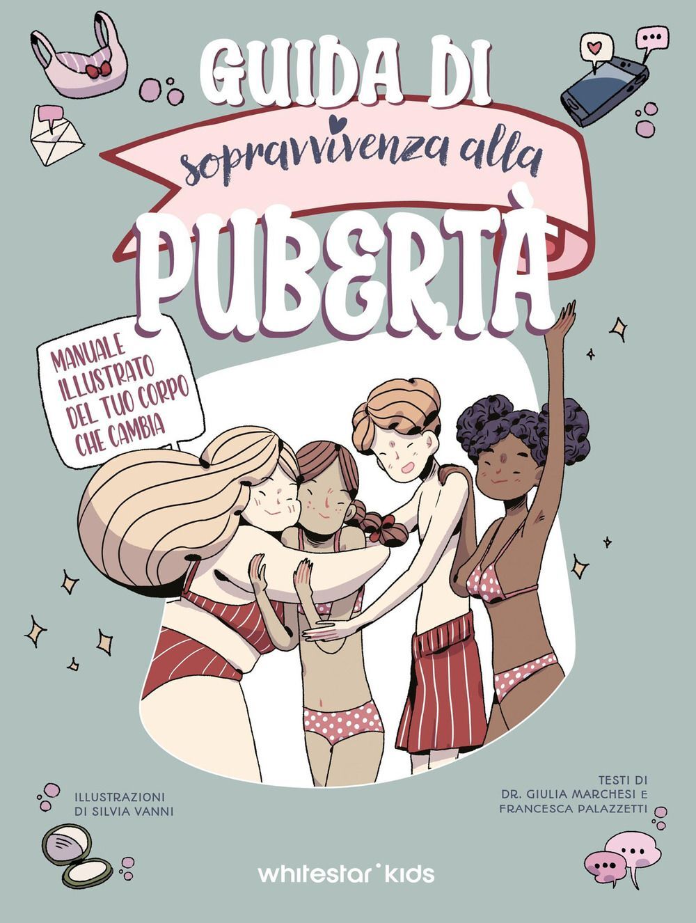 Libri Marchesi Giulia / Palazzetti Francesca - Guida Di Sopravvivenza Alla Puber