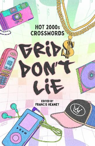 Francis Heaney Grids Don't Lie (Tascabile) Decades Crosswords