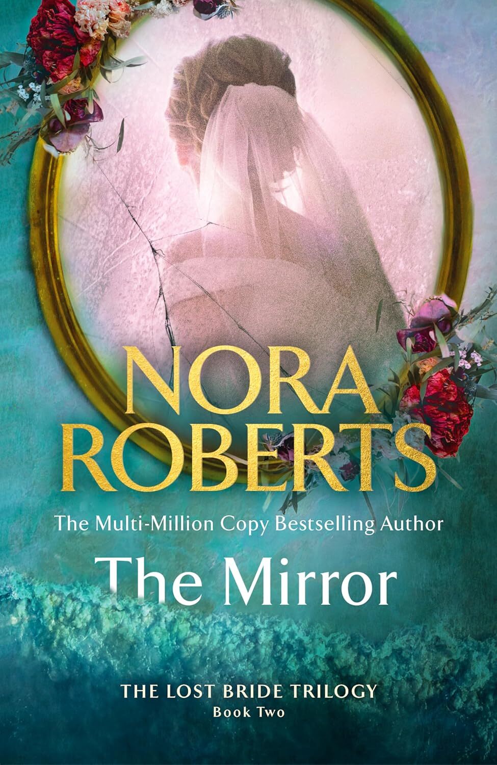 The Mirror: 2 [Paperback] Roberts, Nora