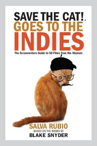Salva Rubio Save the Cat! Goes to the Indies (Tascabile)