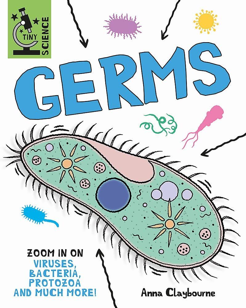 LIbri UK/US Anna Claybourne - Tiny Science: Germs
