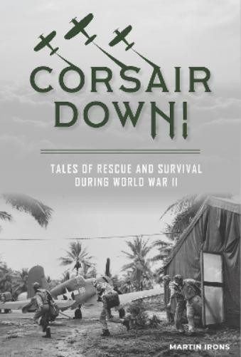 Martin Irons Corsair Down! (Copertina rigida)