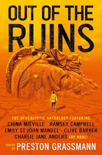 Charlie Jane Anders Emily St John Mandel Ramsay Camp Out of the Ruin (Tascabile)