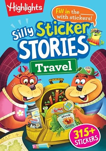 Highlights Silly Sticker Stories: Travel (Tascabile) HL HP Silly Sticker Stories