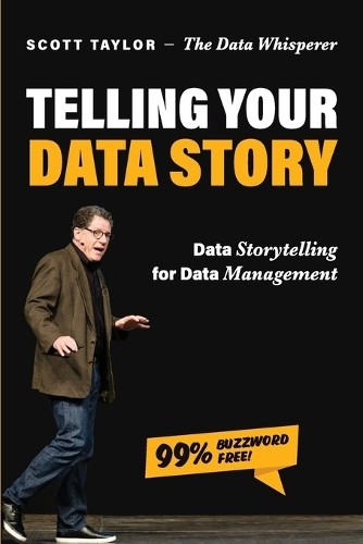 Scott Taylor Telling Your Data Story (Tascabile)