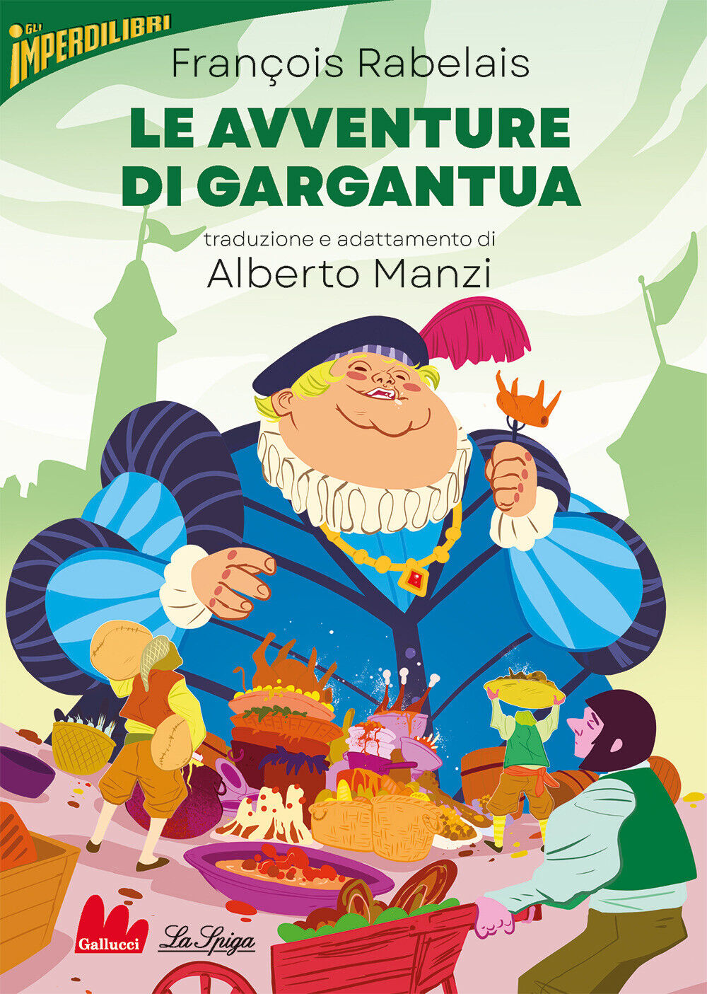 Le avventure di Gargantua - Rabelais François