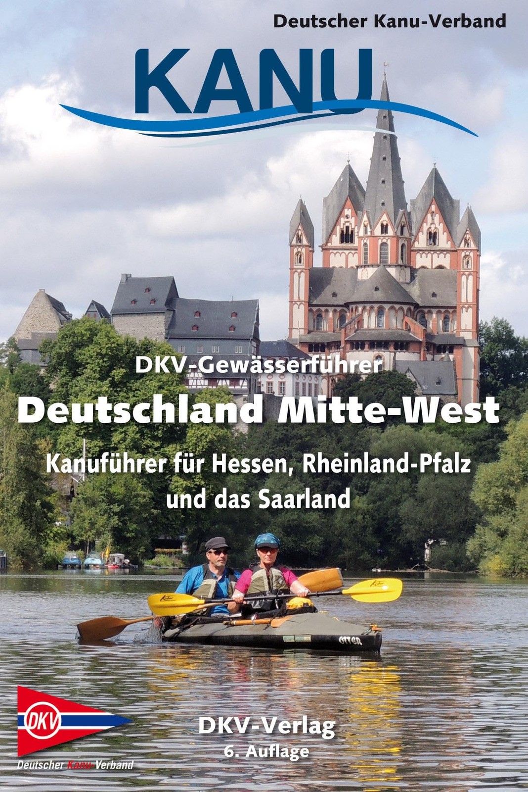 Deutscher Kanu- DKV-Gewässerführer Deutschland Mitte-West: Kanuführe (Tascabile)