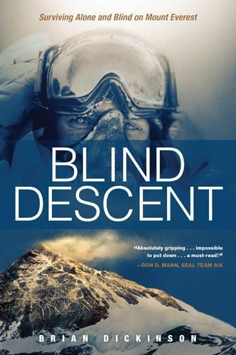 Brian Dickinson Blind Descent (Tascabile)