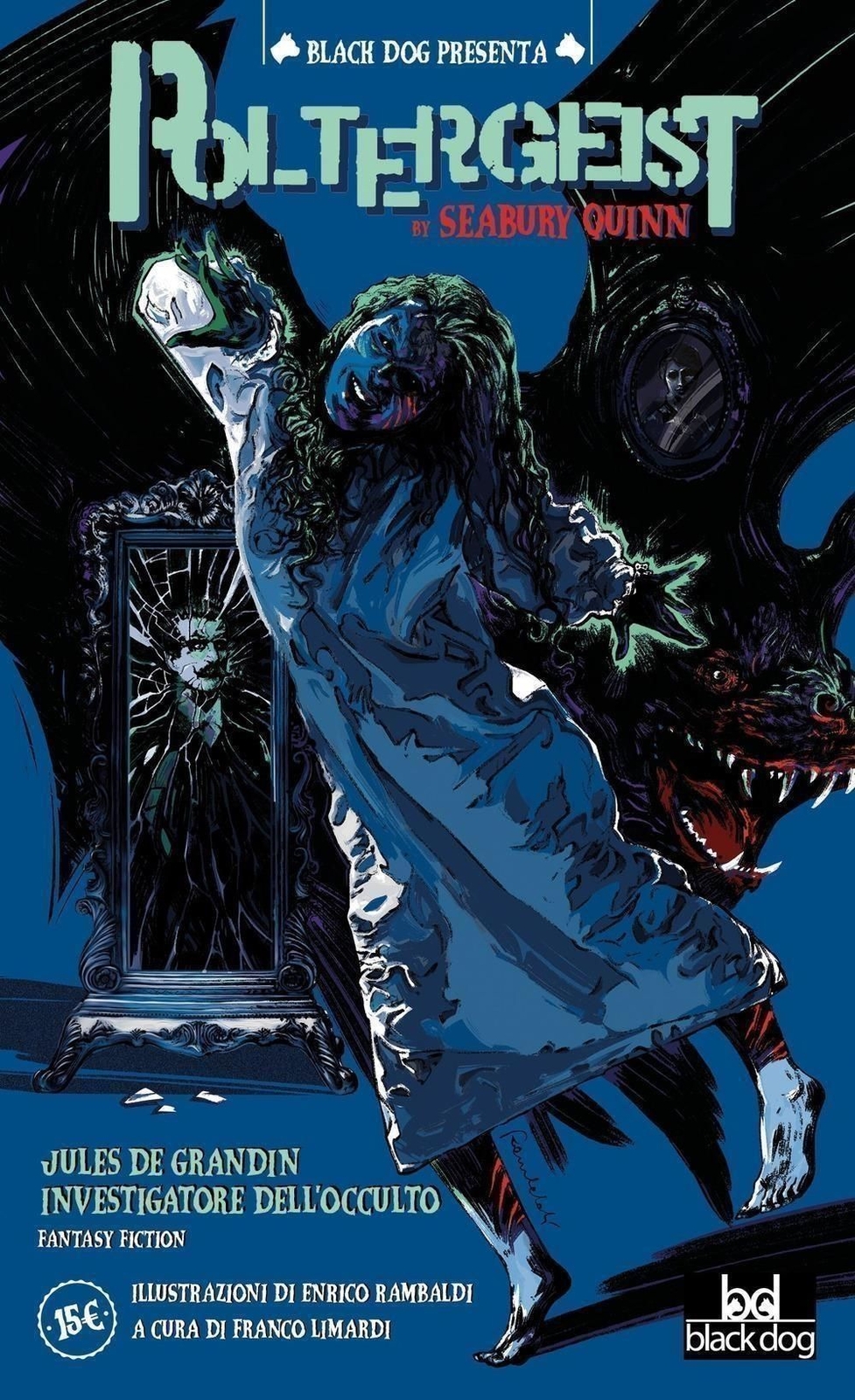 Libro Nuovo - Seabury Quinn - Poltergeist  - Black Dog