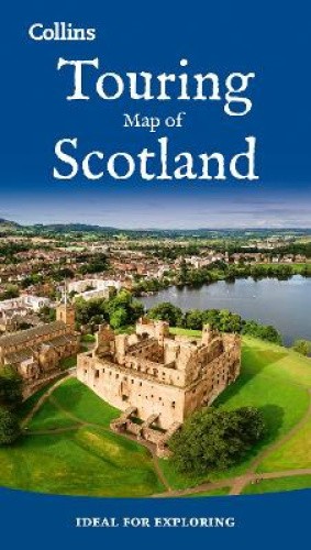 Scotland Touring Map: Ideal for Exploring by Collins Maps