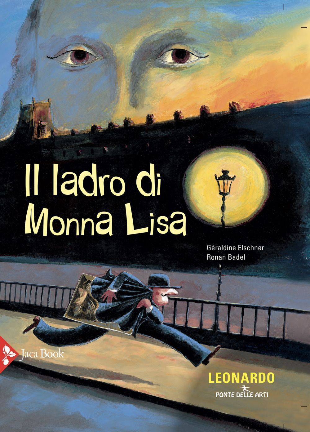 Libri Géraldine Elschner / Ronan Badel - Il Ladro Di Monna Lisa
