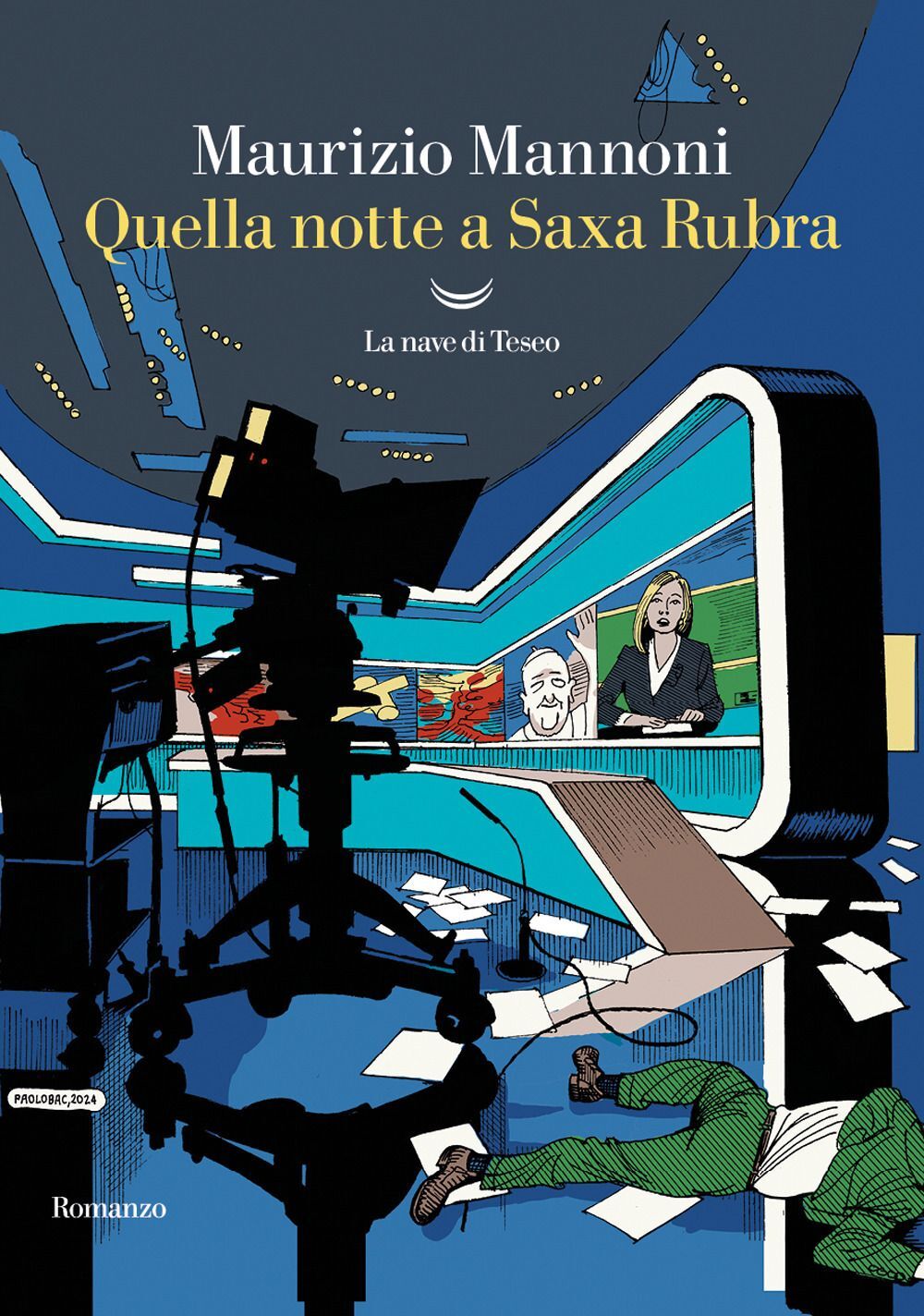 Libri Maurizio Mannoni - Quella Notte A Saxa Rubra