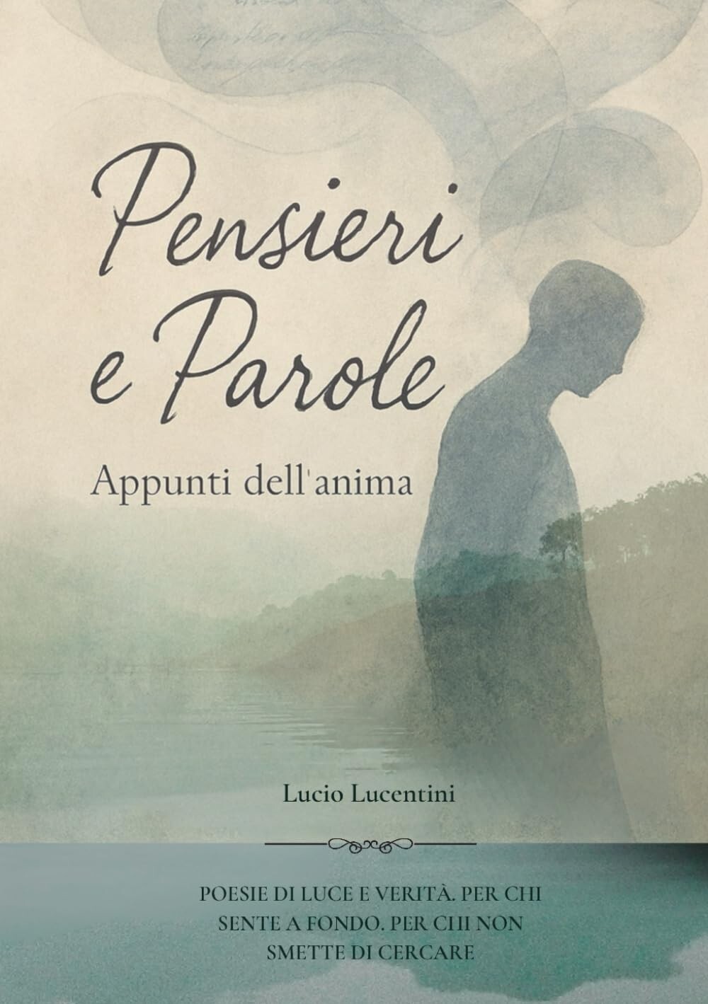 Pensieri e Parole – Poesie per l’anima, con dedica su richiesta