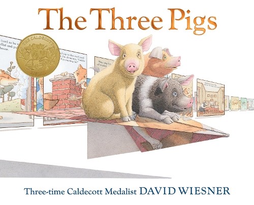 David Wiesner Three Pigs (Copertina rigida)