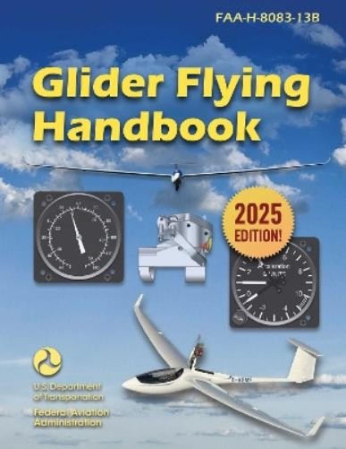 Glider Flying Handbook (Tascabile)