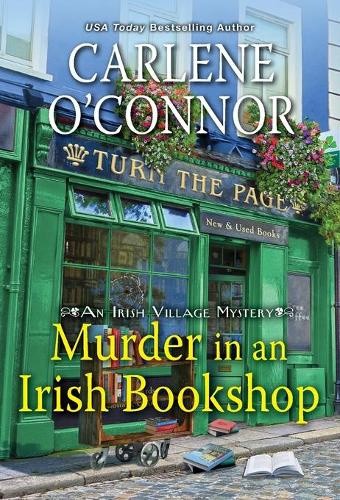 Murder in an Irish Bookshop: A Cozy Irish Murder Mystery  (Irish Village