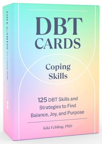 Kiki  Fehling Dbt Cards for Coping Skills (Cards)