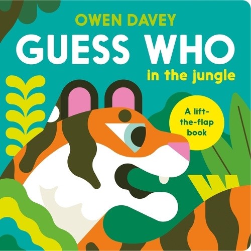 Guess Who? in the Jungle by Owen Davey [Board Book]