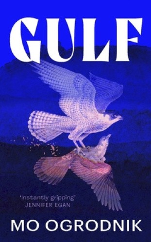 Gulf by Mo Ogrodnik [Hardback]